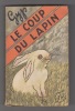 Le coup du lapin, roman. . [Bob]-GYP.