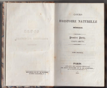 Cours d'histoire naturelle médicale - leçons de physique médicale : 1re partie Tom. 1-2 Corps bruts (C'est tout ce qui a paru).