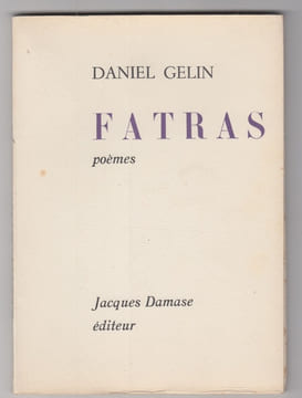 Fatras. Poemes.. GELIN (Daniel)