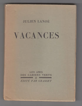 Vacances. Avant-propos de Daniel Halévy et préface de Gabriel Marcel. . LANOE (Julien)