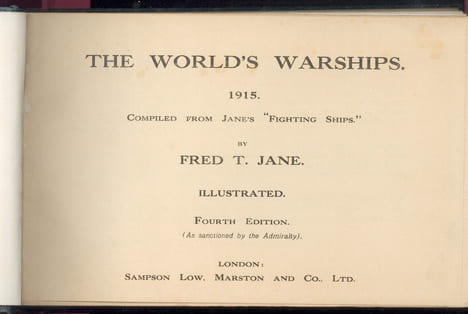 The World's Warships 1915.compiled from Jane's "Fighting Ships". Fourth Edition. JANE (Fred T.)