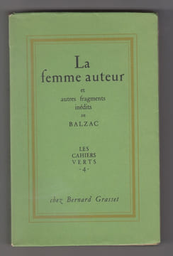 La femme auteur et autres fragments inédits. Recueillis par le Vicomte de LOVENJOUL.. BALZAC
