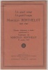  BERTHELOT Marcelin 1827-1907 - UN grand savant,un grand Français- discours,déclarations et ètudes commémorant le centenaire de M.BERTHELOT ...