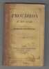 PROUDHON et son livre - Proudhon & son livre ...  CHAUVELOT Barnabé 
