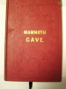 Pictorial guide to the Mammoth Cave, Kentucky.. Martin, Horace.