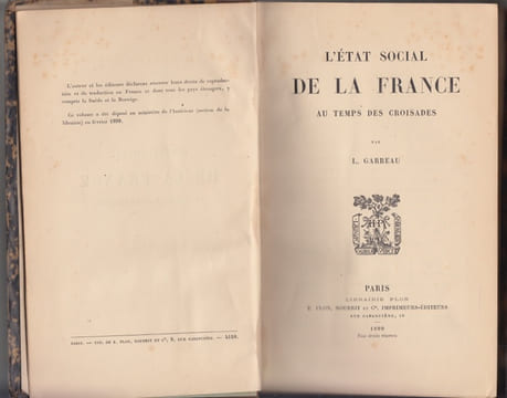 L'Etat social de la France au temps des Croisades. GARREAU L.-