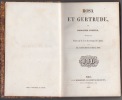 Rosa et Gertrude,précédée d'une notice sur la vie et les ouvrages de l' auteur par Sainte-Beuve et De La Rive.. TOPFFER (R.).