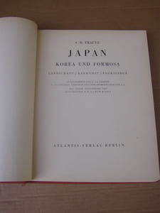 Japan, Korea und Formosa. Landschaft / Baukunst / Volksleben. Aufgenommen von A. von Graefe e.a. Mit einem Geleitwort von W. H. Solf