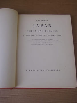 Japan, Korea und Formosa. Landschaft / Baukunst / Volksleben. Aufgenommen von A. von Graefe e.a. Mit einem Geleitwort von W. H. Solf. TRAUTZ, F. M.