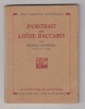 PORTRAIT DE LOYSE BACCARIS.traduction de A. DODERET.. ANNUNZIO Gabriel d'