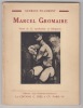 Marcel Gromaire,Illustre de 32 reproductions en heliogravure: Collection 'Les Artistes Nouveaux. Pillement, Georges.