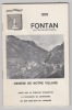 Fontan 1970,(Alpes-Maritime),genese de notre village. SYNDICAT D’INITIATIVE Fontan