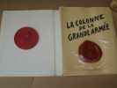 LA COLONNE DE LA GRANDE ARMEE 1804 / 1959. CHATELLE Albert-