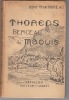 Thorens, Berceau du Maquis. Pref. de G. Bornand.. MOREAU Serge-Henri
