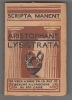 LYSISTRATA ,ill. Andre Desligneres, traduction Louis Artaud . ARISTOPHANE