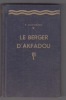 Le berger d'Akfadou, roman kabyle. Les barbaresques.. DUCHENE Ferdinand