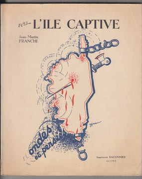 Vers l'île captive : Préface de Jean Vincent-Brechignac. FRANCHI ( Jean-Martin )