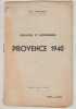 Provinces et gouverneurs : Provence 1940 . Barlatier Paul