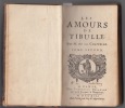 Les Amours de Tibulle. 3 Volumes. . La CHAPELLE, JEAN.