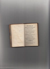 Code revolutionnaire provisoire suivi de la Declaration des Droits de l'Homme et du Citoyen, et de l’ACTE CONSTITUTIONNEL avec le nouveau calendrier,presente le 24 juin 1793, l'an 2e de la République,accepte par le peuple.