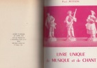 LIVRE UNIQUE DE MUSIQUE ET DE CHANT,serie complete des 4 volumes. PITTION PAUL