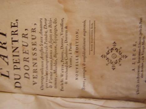 L'Art du Peintre, Doreur, Vernisseur.Ouvrage utile aux Artistes & aux Amateurs qui veulent entreprendre de peindre, dorer & vernir toutes sortes de ...