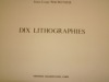 10 LITHOGRAPHIES. Wacrenier Jean loup