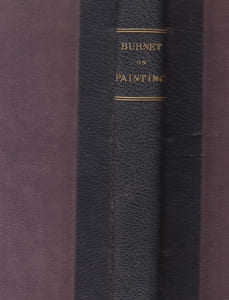 A Treatise on Painting in Four Parts an essay on the education of the eye with reference to painting,and practical hints on composition, chiaroscuro, and colour. The whole illustrated by examples from the Italian, Venetian, Flemish and Dutch schools.Four books bound as one comprising different editions: Vol. I "An Essay on the Education of the Eye" (1865 third Edition); Vol II: "Practical Hints on Composition in Painting" (1865 seventh Edition); Vol. III: "Practical Hints on Light and Shade in Painting" (1864, seventh Edition) and Vol IV:"Practical Hints on Colour in Painting"(1843, Fifrth Edition).