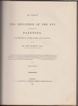 A Treatise on Painting in Four Parts an essay on the education of the eye with reference to painting,and practical hints on composition, chiaroscuro, ...