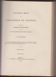 A Treatise on Painting in Four Parts an essay on the education of the eye with reference to painting,and practical hints on composition, chiaroscuro, and colour. The whole illustrated by examples from the Italian, Venetian, Flemish and Dutch schools.Four books bound as one comprising different editions: Vol. I "An Essay on the Education of the Eye" (1865 third Edition); Vol II: "Practical Hints on Composition in Painting" (1865 seventh Edition); Vol. III: "Practical Hints on Light and Shade in Painting" (1864, seventh Edition) and Vol IV:"Practical Hints on Colour in Painting"(1843, Fifrth Edition).