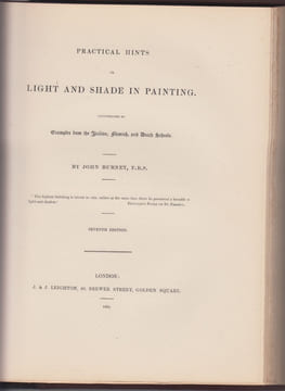 A Treatise on Painting in Four Parts an essay on the education of the eye with reference to painting,and practical hints on composition, chiaroscuro, ...