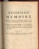 Troisième mémoire pour les doyen et docteurs-régens de la Faculté de médecine en l'Université de Paris, contre le sieur Pichaut de La Martinière, ...