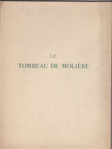 Le Tombeau de Moliere.