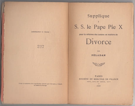 Supplique a S.S. le Pape Pie X pour la reforme des canons en matiere de Divorce. PELADAN, Josephin (1859-1918)