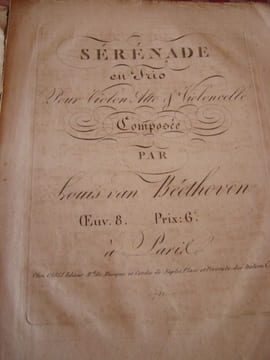 SERENADE EN TRIO pour Violon,Alto et Violoncelle composee par Louis Van Beethoven. Beethoven Ludwig van 1770 1827 - BEETHOVEN, Ludwig van 1770-1827