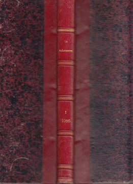 LA BAIONNETTE. Nouvelle Serie : N° 27 (6 Janvier 1916) AU N° 52 (29 juin1916).. COLLECTIF