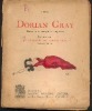 DORIAN GRAY,Drame en 1 prologue et 5 actes. Tire du roman Le Portrait de Dorian Gray d'Oscar Wilde.. MERCET S.