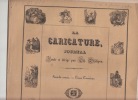 Tres humbles et tres voraces sujets du trone - La Caricature (morale, religieuse, littéraire et scénique),journal fondé et dirigé par ...