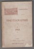 Indicateur de la photographie 1913. COLLECTIF