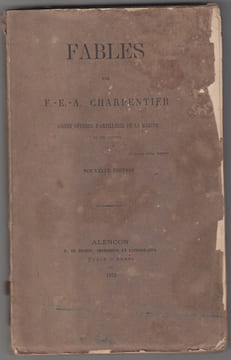 Fables, par F.-E. Charpentier,... Nouvelle edition.. Charpentier,François-Emmanuel-Alexandre