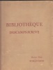 Bibliotheque de René Descamps-Scrive.Catalogue de vente volume 2 : Romantiques & volume 3 : Livres modernes. Ens. 2 (sur 3) vols.. [DESCAMPS-SCRIVE.]