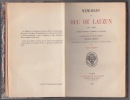 Memoires du duc de Lauzun (1747-1783). Publiés entièrement conformes au manuscrit, avec une étude sur la vie de l'auteur.Sans suppressions et ...