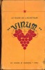 Le Guide de l'Acheteur. "Vinum".. COLLECTIF