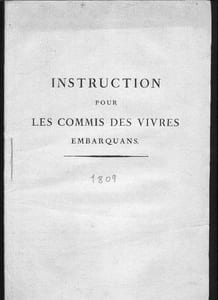 Instruction pour les commis des vivres embarquans,1809,