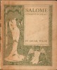 SALOME- A TRAGEDY IN ONE ACT. WILDE, OSCAR