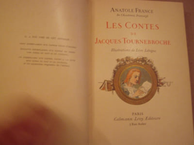 Les contes de Jacques Tournebroche. Illustrations de Léon Lebègue