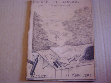 Album Croquis et dessins de campagne le Rhin , croquis a la plume guerre 1945 Allemagne signé J.M.COMBALAT. Album original GUERRE 1945 Rhin ...