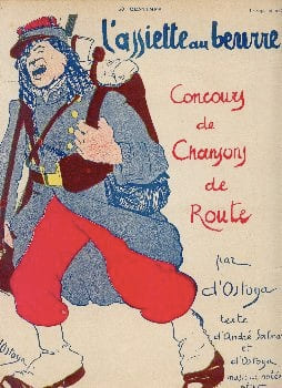 L'Assiette au Beurre N°493 - Concours de chansons de route par d'Ostoya, texte d'André Salmon et D'Ostoya, musique notée par Novaro.. André Salmon et ...
