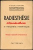 Radiesthesie, teleradiesthesie et phenomenes hyperphysiques. Préfaces de Henry de France et Georges Discry. MERTENS, V.