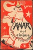 Amar, Roi du Cirque. SERGE ,Maurice FEAUDIERRE dit